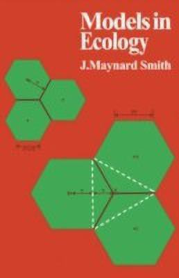 Models in Ecology(English, Hardcover, Maynard-Smith John)
