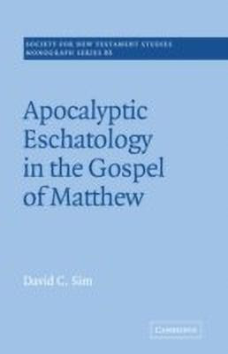 Apocalyptic Eschatology in the Gospel of Matthew(English, Paperback, Sim David C.)