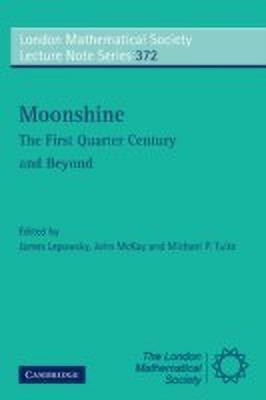 Moonshine - The First Quarter Century and Beyond(English, Paperback, unknown)