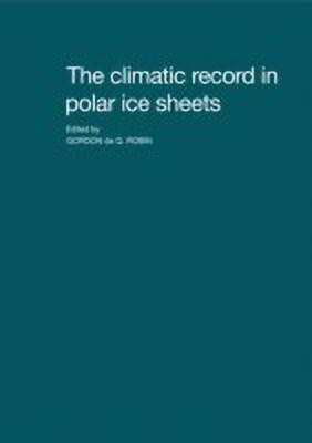 The Climatic Record in Polar Ice Sheets(English, Paperback, unknown)