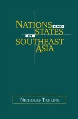 Nations and States in Southeast Asia(English, Paperback, Tarling Nicholas)