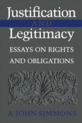 Justification and Legitimacy(English, Paperback, Simmons A. John)