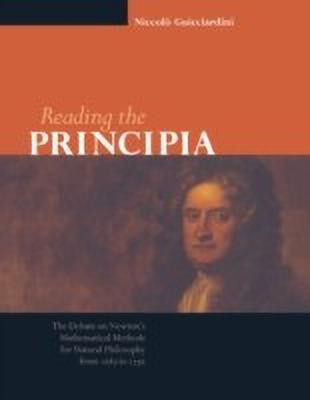 Reading the Principia(English, Hardcover, Guicciardini Niccolo)