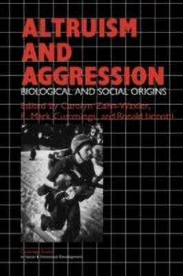 Altruism and Aggression(English, Paperback, unknown)
