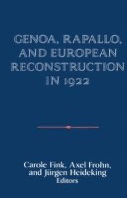 Genoa, Rapallo, and European Reconstruction in 1922(English, Hardcover, unknown)