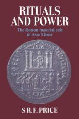 Rituals and Power(English, Paperback, Price S. R. F.)