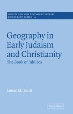 Geography in Early Judaism and Christianity(English, Paperback, Scott James M.)
