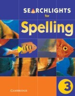 Searchlights for Spelling Year 3 Pupil's Book(English, Paperback, Buckton Chris)