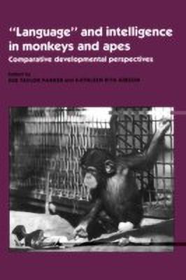 'Language' and Intelligence in Monkeys and Apes(English, Paperback, unknown)