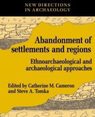 The Abandonment of Settlements and Regions(English, Paperback, Cameron Catherine M.)