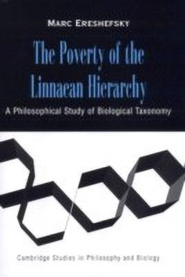 The Poverty of the Linnaean Hierarchy(English, Hardcover, Ereshefsky Marc)