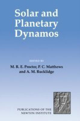 Solar and Planetary Dynamos(English, Hardcover, unknown)