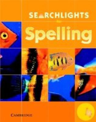 Searchlights for Spelling Year 4 Pupil's Book(English, Paperback, Buckton Chris)
