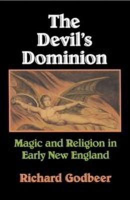 The Devil's Dominion(English, Paperback, Godbeer Richard)