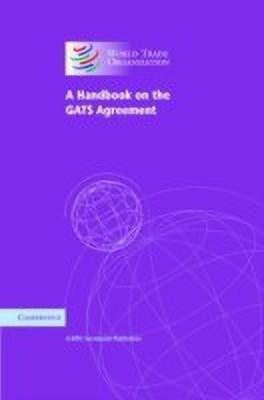 A Handbook on the GATS Agreement(English, Hardcover, World Trade Organization)