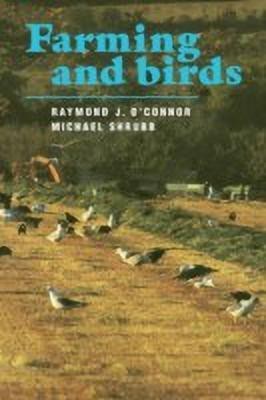 Farming and Birds(English, Paperback, O'Connor Raymond J.)