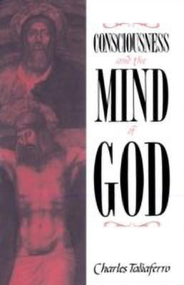 Consciousness and the Mind of God(English, Hardcover, Taliaferro Charles)