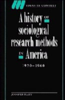 A History of Sociological Research Methods in America, 1920-1960(English, Hardcover, Platt Jennifer)