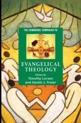 The Cambridge Companion to Evangelical Theology(English, Paperback, unknown)