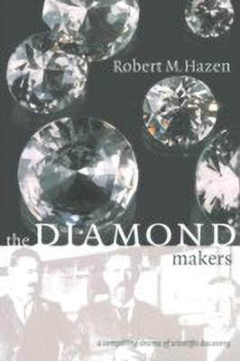 The Diamond Makers(English, Paperback, Hazen Robert M.)