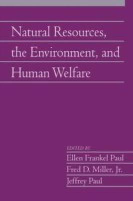 Natural Resources, the Environment, and Human Welfare: Volume 26, Part 2(English, Paperback, unknown)