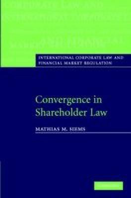 Convergence in Shareholder Law(English, Hardcover, Siems Mathias M.)