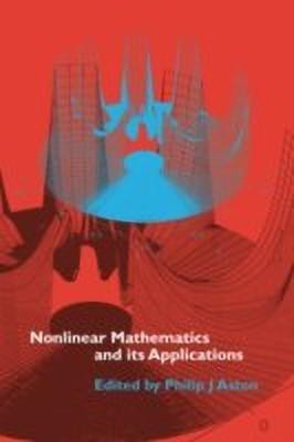 Nonlinear Mathematics and its Applications(English, Paperback, unknown)