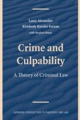 Crime and Culpability(English, Hardcover, Alexander Larry)