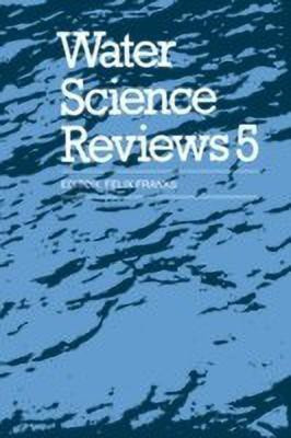 Water Science Reviews 5: Volume 5(English, Hardcover, unknown)