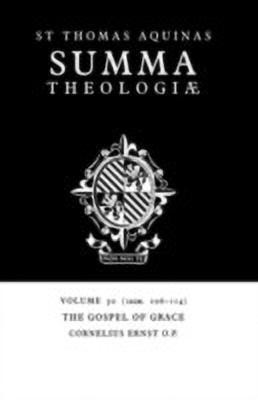 Summa Theologiae: Volume 30, The Gospel of Grace(English, Hardcover, Aquinas Thomas)