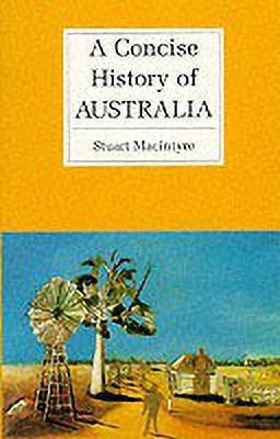 A Concise History of Australia(English, Paperback, Macintyre Stuart)