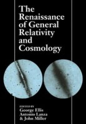 The Renaissance of General Relativity and Cosmology(English, Hardcover, unknown)