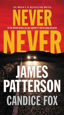 Never Never(English, Paperback, Patterson James)
