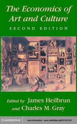 The Economics of Art and Culture(English, Electronic book text, Heilbrun James)