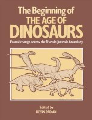 The Beginning of the Age of Dinosaurs(English, Paperback, unknown)