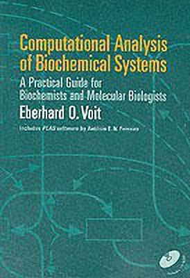 Computational Analysis of Biochemical Systems(English, Paperback, Voit Eberhard O.)