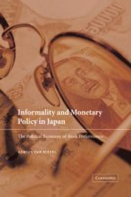 Informality and Monetary Policy in Japan(English, Hardcover, van Rixtel Adrian)