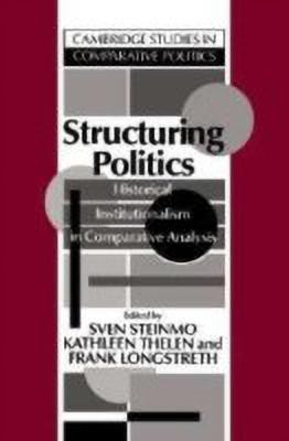 Structuring Politics(English, Hardcover, unknown)