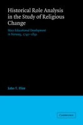 Historical Role Analysis in the Study of Religious Change(English, Paperback, Flint John T.)