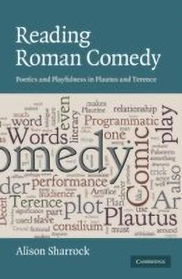 Reading Roman Comedy(English, Hardcover, Sharrock Alison)