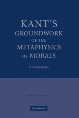 Kant's Groundwork of the Metaphysics of Morals(English, Hardcover, Timmermann Jens)
