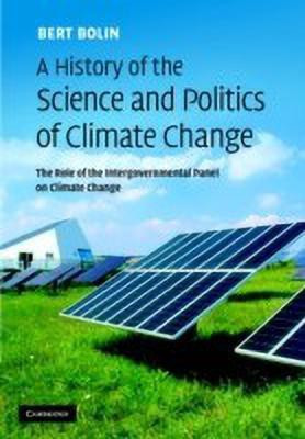 A History of the Science and Politics of Climate Change(English, Hardcover, Bolin Bert)