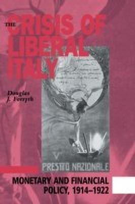 The Crisis of Liberal Italy(English, Hardcover, Forsyth Douglas J.)