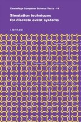 Simulation Techniques for Discrete Event Systems(English, Paperback, Mitrani I.)