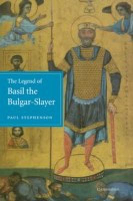 The Legend of Basil the Bulgar-Slayer(English, Paperback, Stephenson Paul)