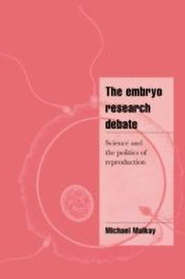 The Embryo Research Debate(English, Paperback, Mulkay Michael)
