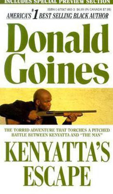 Kenyatta's Escape(English, Paperback, Goines Donald)