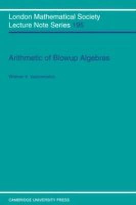 Arithmetic of Blowup Algebras(English, Paperback, Vasconcelos Wolmer V.)
