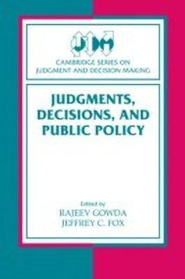 Judgments, Decisions, and Public Policy(English, Hardcover, unknown)