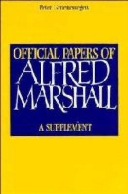 Official Papers of Alfred Marshall(English, Hardcover, Marshall Alfred)